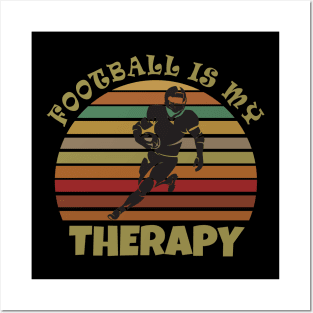 Football is my therapy Posters and Art